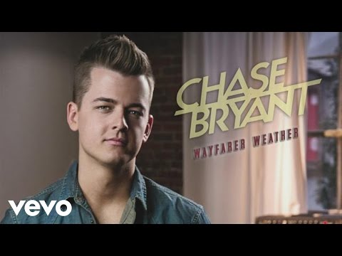 Chase Bryant - Wayfarer Weather (Official Audio)