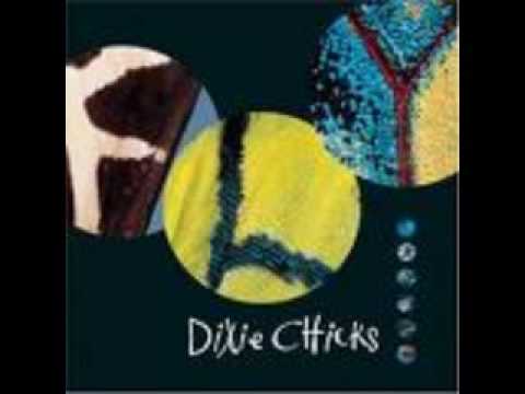 Sin Wagon by the Dixie Chicks