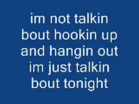 im just talkin bout tonight toby keith lyrics