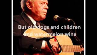 Tom T. Hall – Old Dogs, Children And Watermelon Wine Thumbnail 